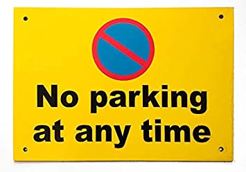 [1046222025545] Plastic Sign - No Parking Sign, Yellow, Size A3